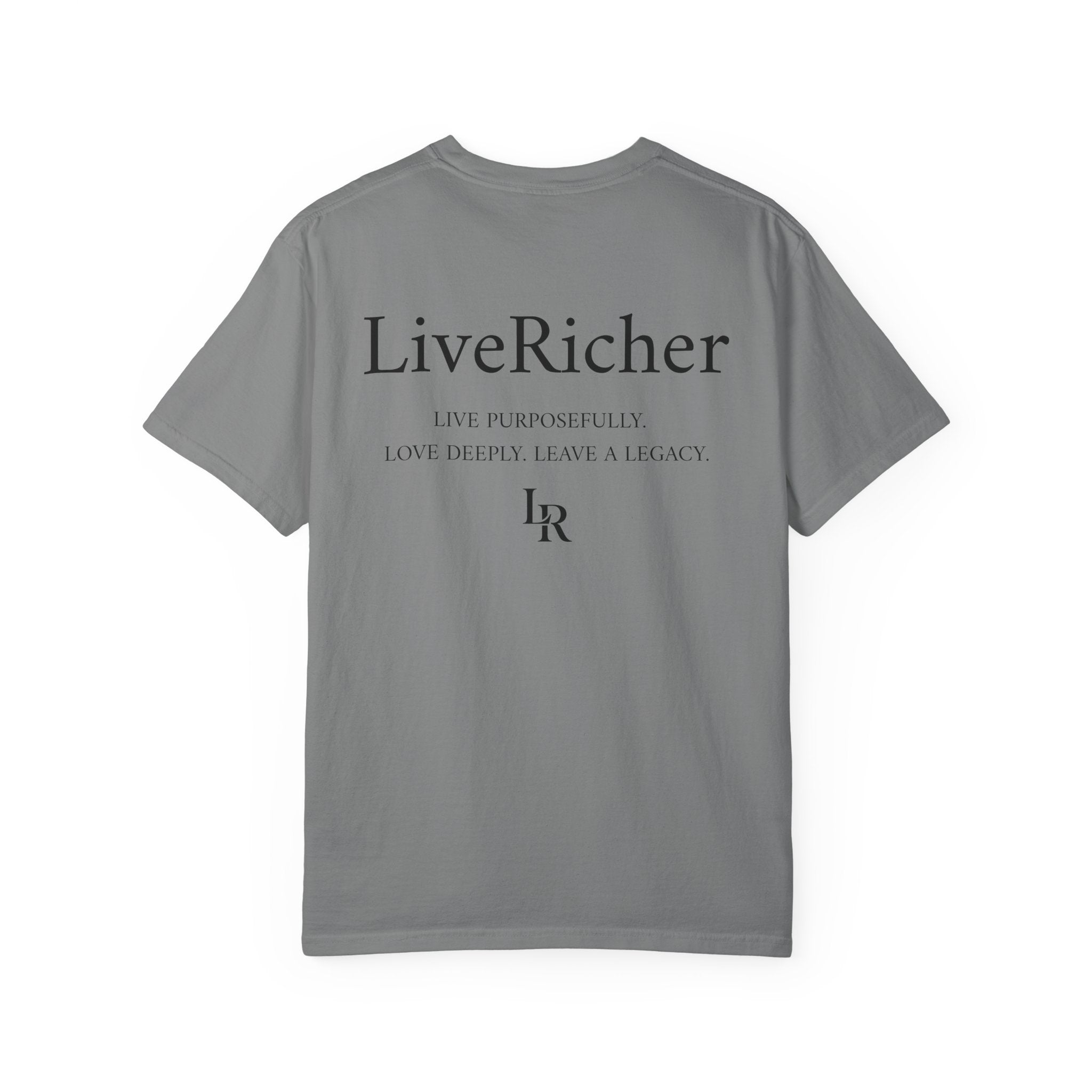 LiveRicher Legacy tee | Rich Where It Matters t-shirt
