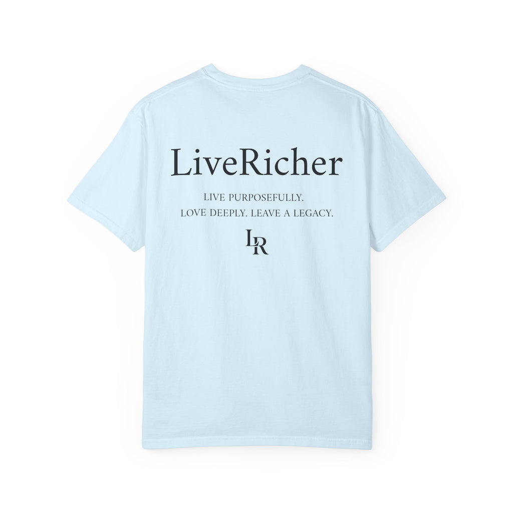 LiveRicher Legacy tee | Rich Where It Matters t-shirt