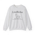 LiveRicher Crewneck Sweatshirt