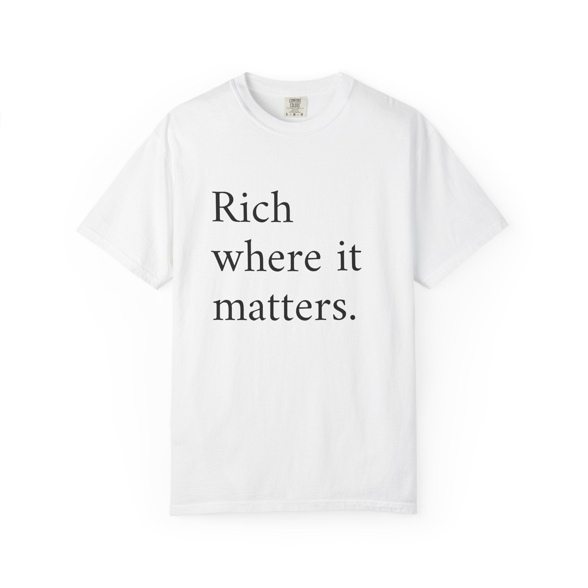 LiveRicher Legacy tee | Rich Where It Matters t-shirt