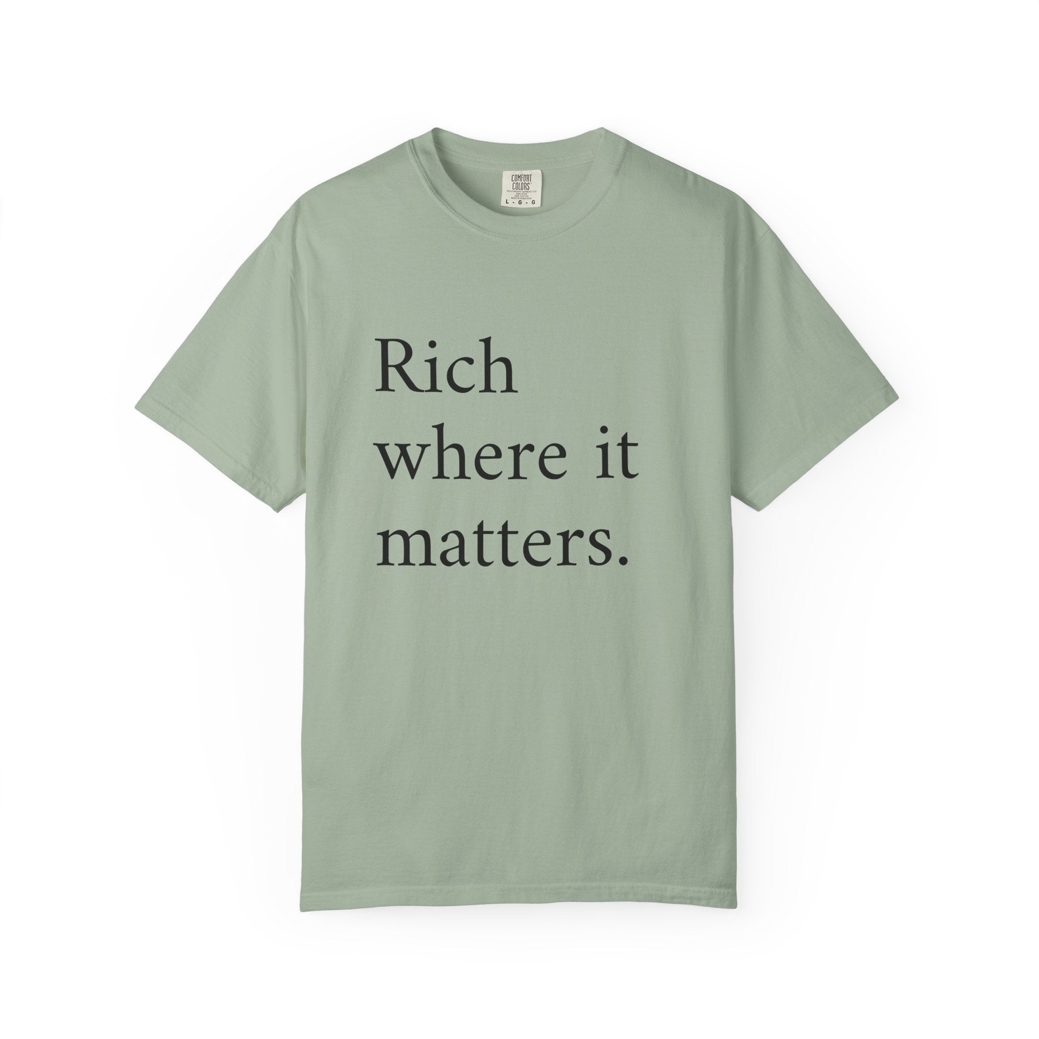 LiveRicher Legacy tee | Rich Where It Matters t-shirt
