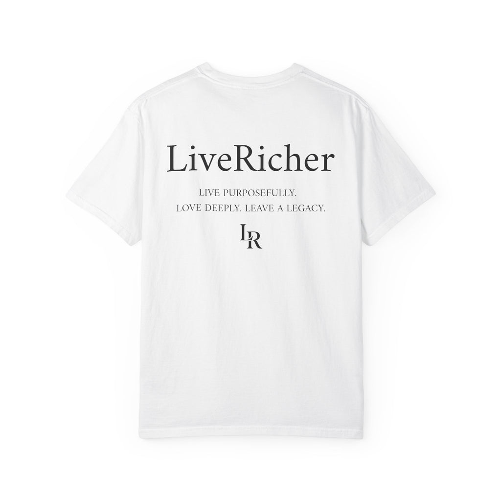 LiveRicher Legacy tee | Rich Where It Matters t-shirt